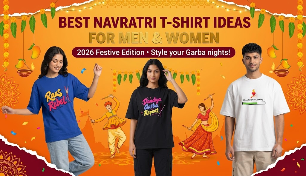 Best Navratri T-Shirt Ideas for Men and Women in 2026